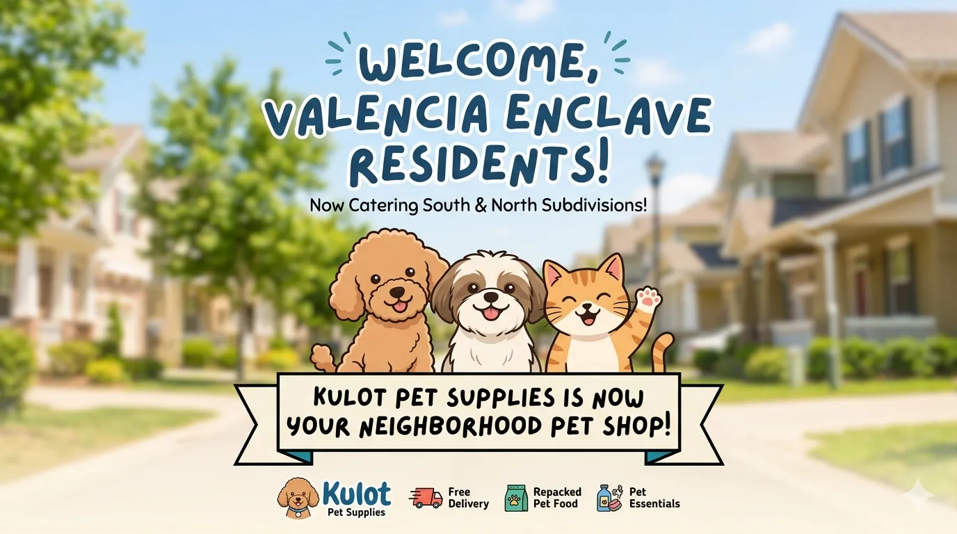 Kulot Pet Supplies Now Serves Valenzia Enclave South &amp; North in Brgy. Navarro, General Trias City